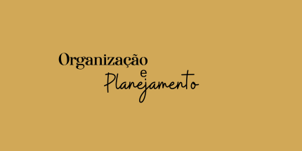 Organização e Planejamento